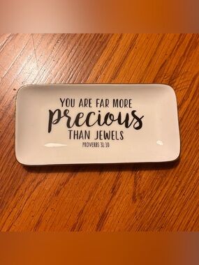 White Trinket Tray 'You Are Far More Precious'